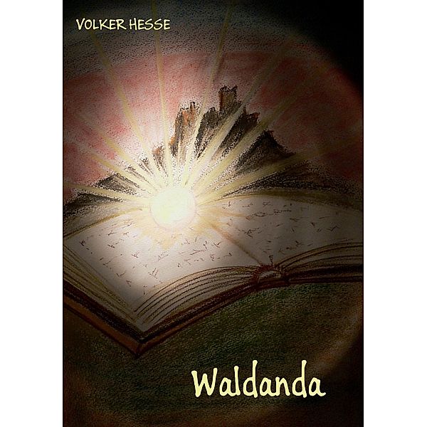 Waldanda, Volker Hesse