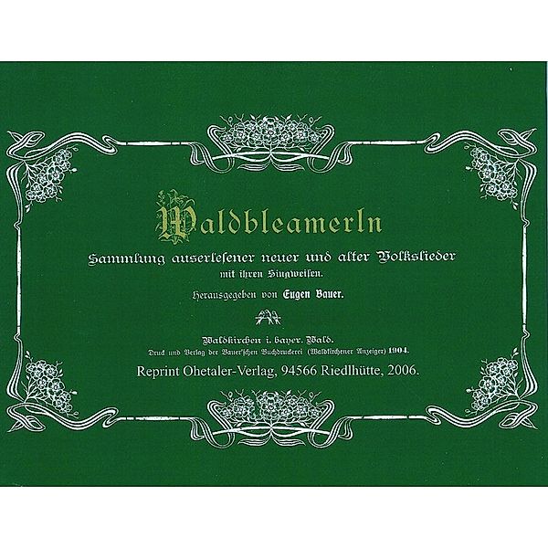 Waldbleamerln - Bayerwald Liederbuch