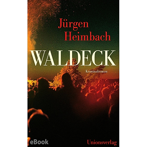 Waldeck, Jürgen Heimbach