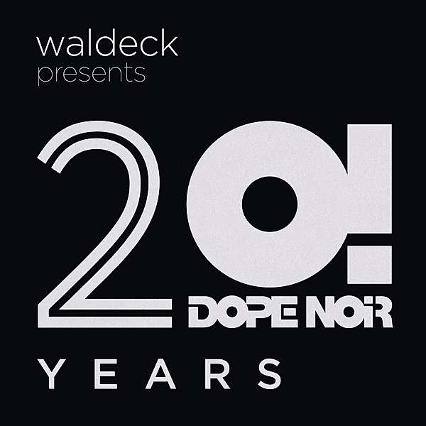 Waldeck Presents 20 Years Dope Noir, Waldeck, Saint Privat, Soul Goodman