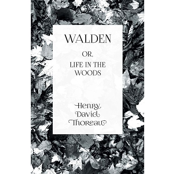 Walden, Henry David Thoreau