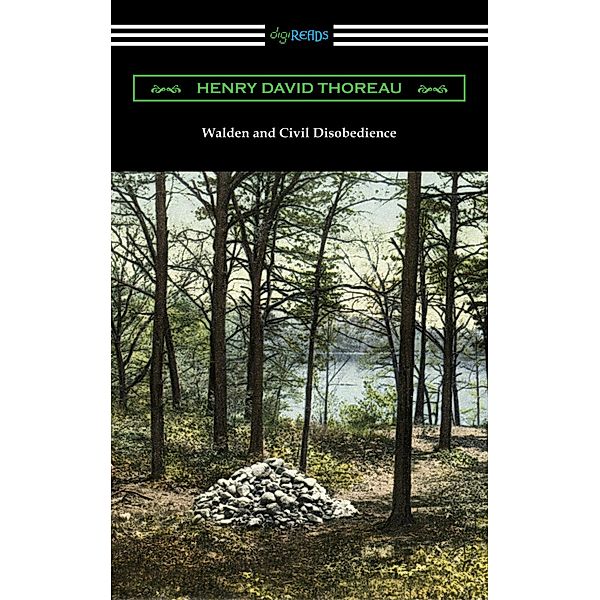 Walden and Civil Disobedience, Henry David Thoreau