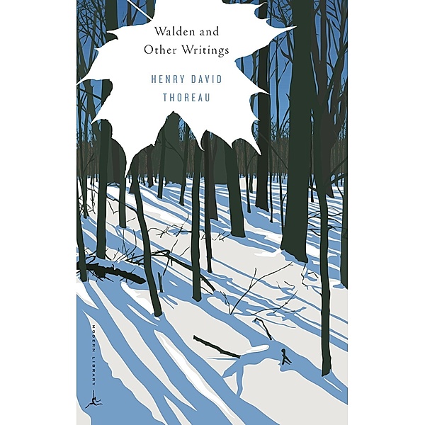 Walden and Other Writings, Henry David Thoreau