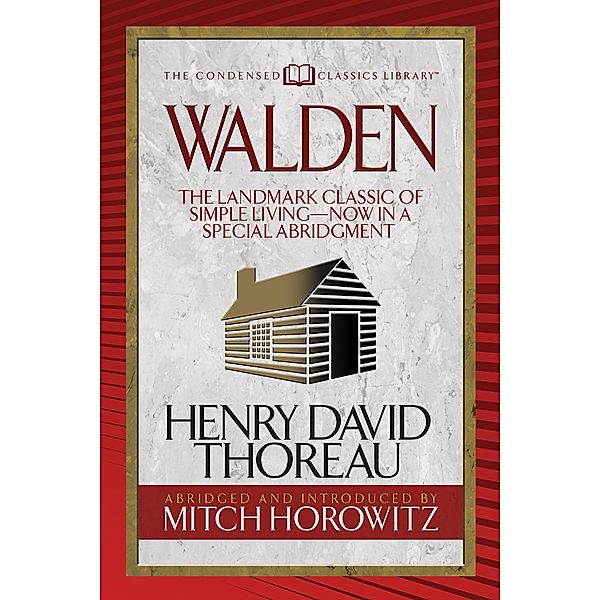 Walden (Condensed Classics) / G&D Media, Henry David Thoreau, Mitch Horowitz