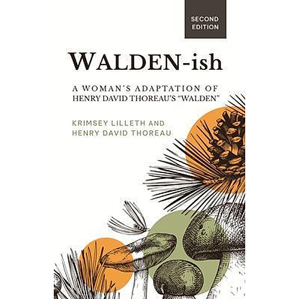 Walden-ish, Krimsey Lilleth, Henry David Thoreau