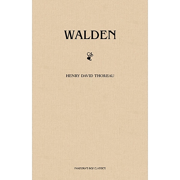 Walden / KTHTK, Thoreau Henry David Thoreau