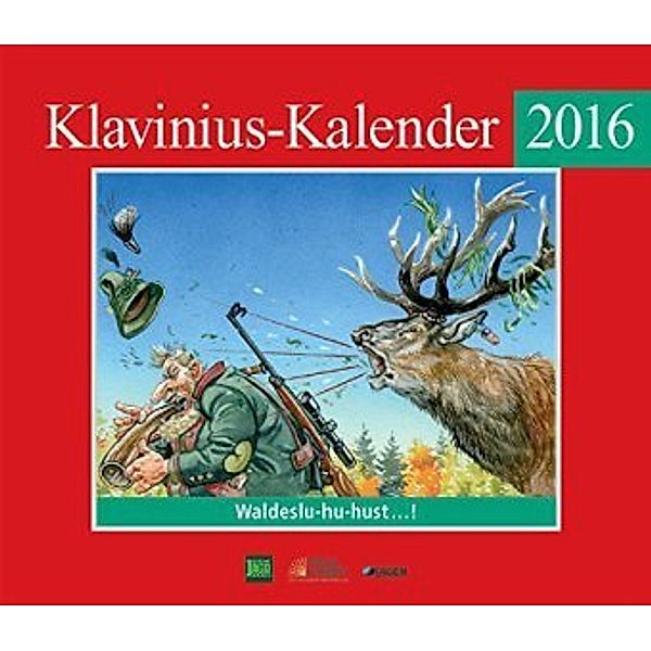 Waldeslu-hu-hust...!, Klavinius-Kalender 2016, Harald Klavinius