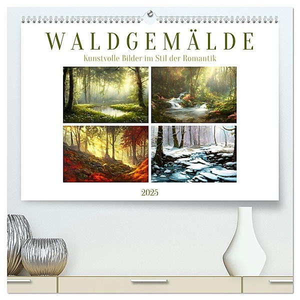 Waldgemälde (hochwertiger Premium Wandkalender 2025 DIN A2 quer), Kunstdruck in Hochglanz, Calvendo, Sabine Löwer
