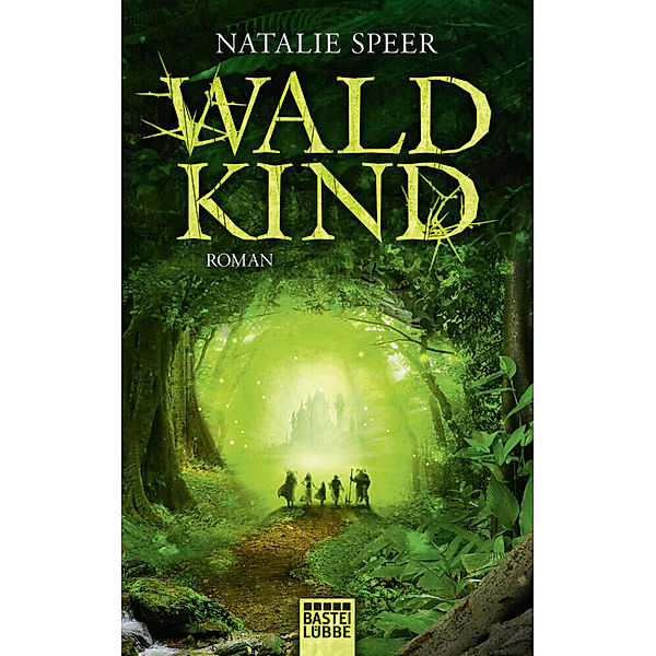 Waldkind, Natalie Speer