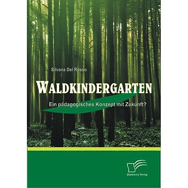 Waldkindergarten, Silvana Del Rosso