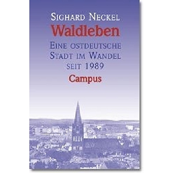 Waldleben, Sighard Neckel