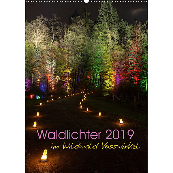 Waldlichter im Wildwald Vosswinkel 2019 (Wandkalender 2019 DIN A2 hoch), Britta Lieder