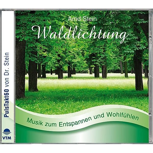 Waldlichtung,1 CD-Audio, Arnd Stein