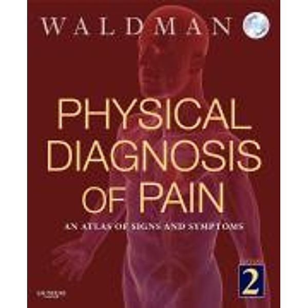 Waldman, S: Physical Diagnosis of Pain, Steven D. Waldman