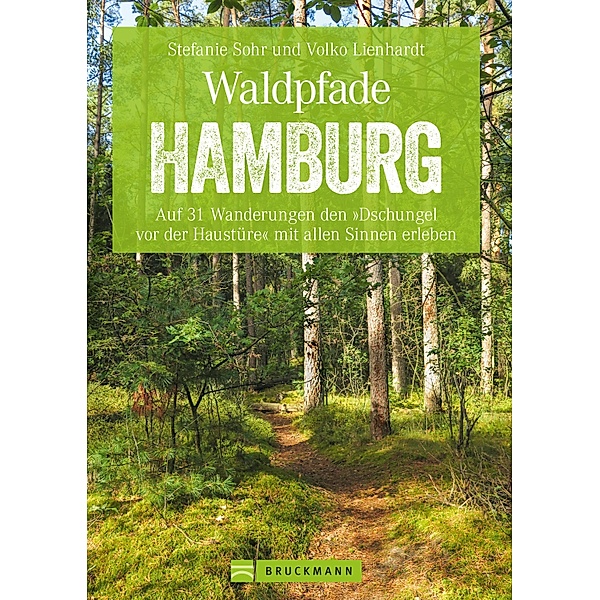 Waldpfade Hamburg, Stefanie Sohr, Volko Lienhardt