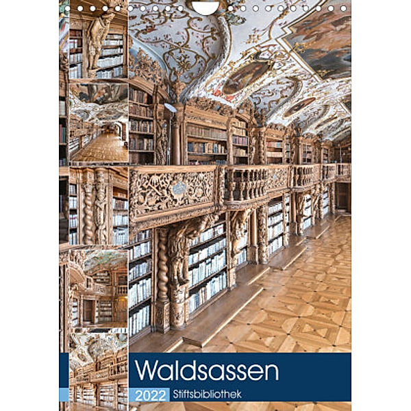 Waldsassen Stiftsbibliothek (Wandkalender 2022 DIN A4 hoch), Bodo Schmidt