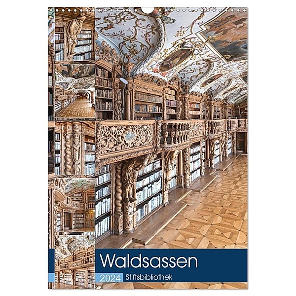 Waldsassen Stiftsbibliothek (Wandkalender 2024 DIN A3 hoch), CALVENDO Monatskalender, Bodo Schmidt