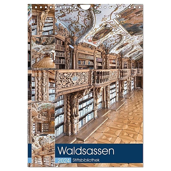 Waldsassen Stiftsbibliothek (Wandkalender 2024 DIN A4 hoch), CALVENDO Monatskalender, Bodo Schmidt