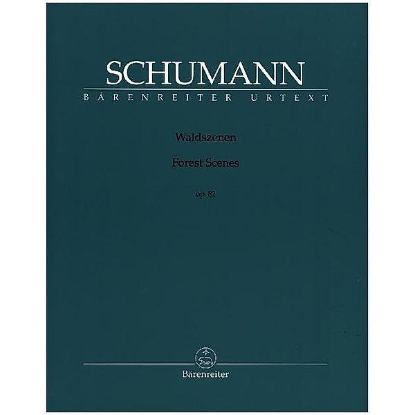 Waldszenen op. 82, Robert Schumann