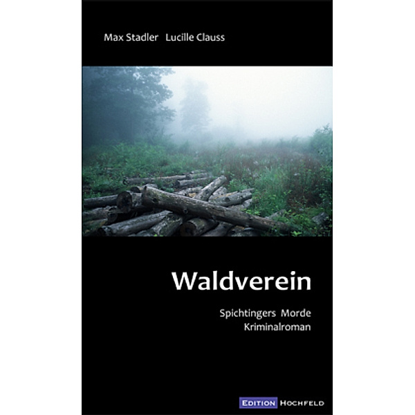 Waldverein, Lucille Clauss, Max Stadler