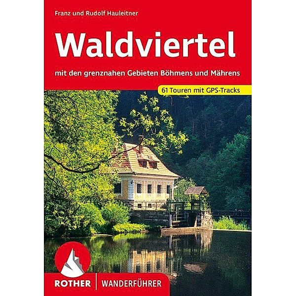 Waldviertel; ., Franz Hauleitner, Rudolf Hauleitner