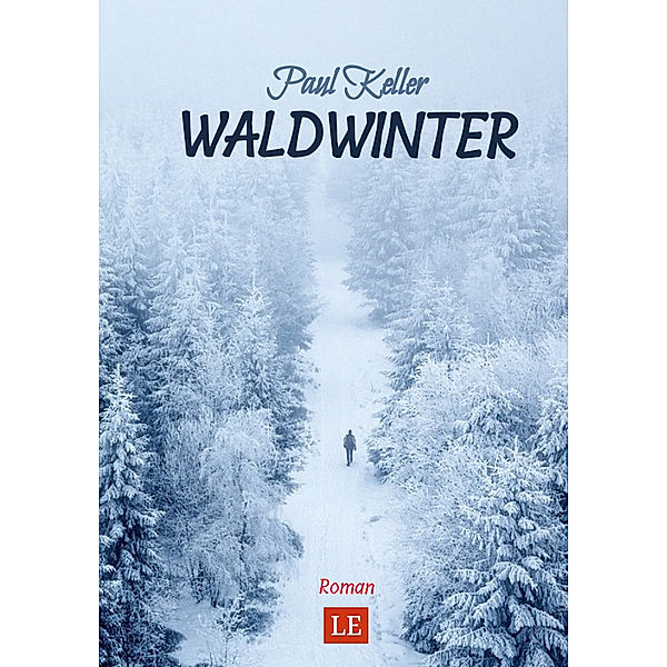 Waldwinter, Paul Keller, Matthias Schwarze