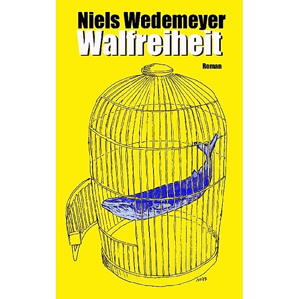Walfreiheit, Niels Wedemeyer