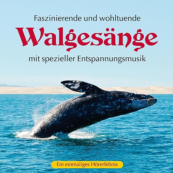 Walgesänge (Mit Spezieller Entspannungsmusik), Kings Of Nature