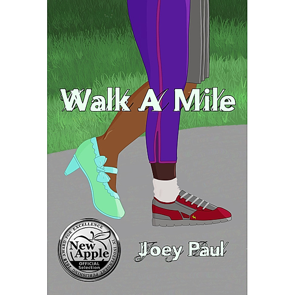 Walk A Mile, Joey Paul