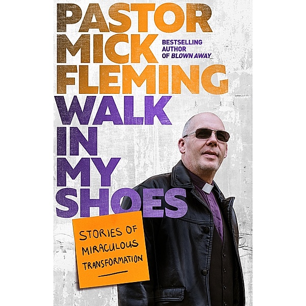 Walk In My Shoes, Mick Fleming