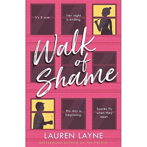 Walk of Shame / Love Unexpectedly Bd.4, Lauren Layne