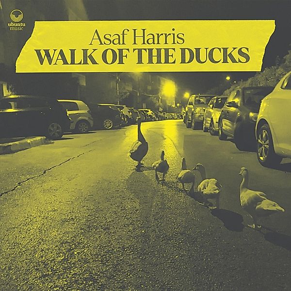 Walk Of The Ducks, Asaf Harris