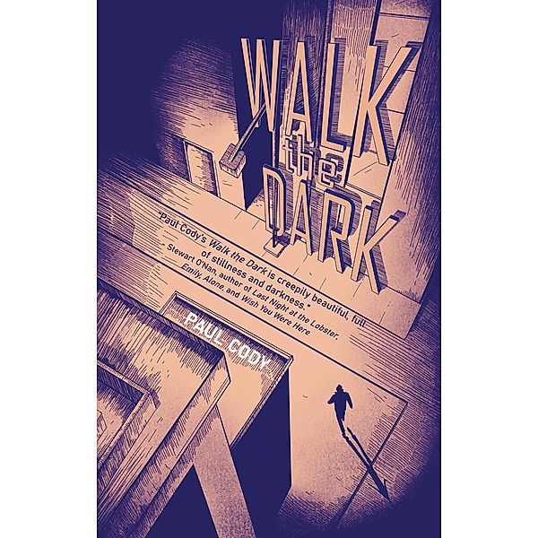 Walk the Dark, Paul Cody