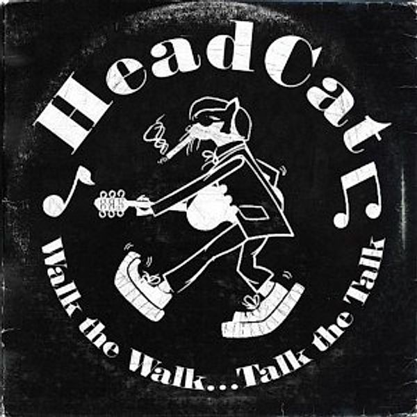 Walk The Walk...Talk The Talk (Vinyl), HeadCat