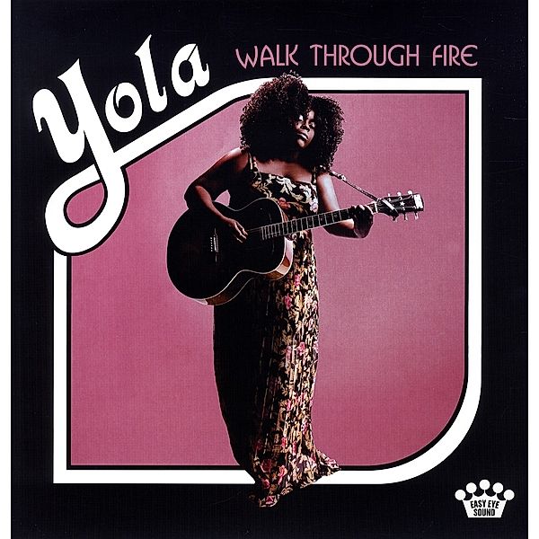 Walk Through Fire (Vinyl), Yola