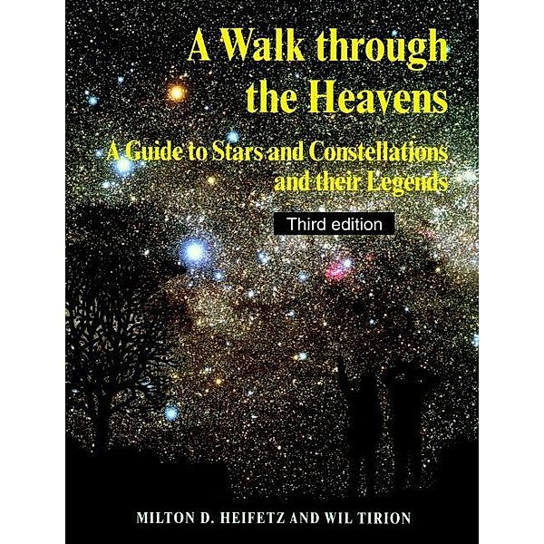 Walk through the Heavens, Milton D. Heifetz