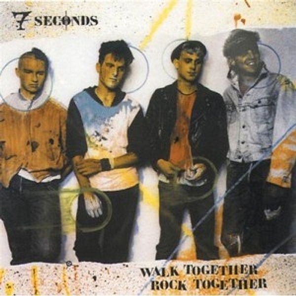 Walk Together Rock Together (Vinyl), 7 Seconds