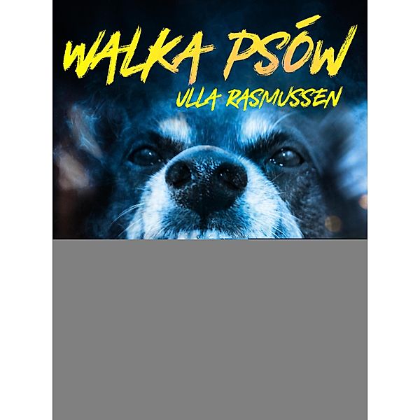 Walka psów, Ulla Rasmussen