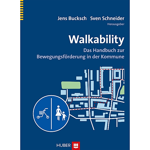 Walkability, Jens Bucksch, Sven Schneider