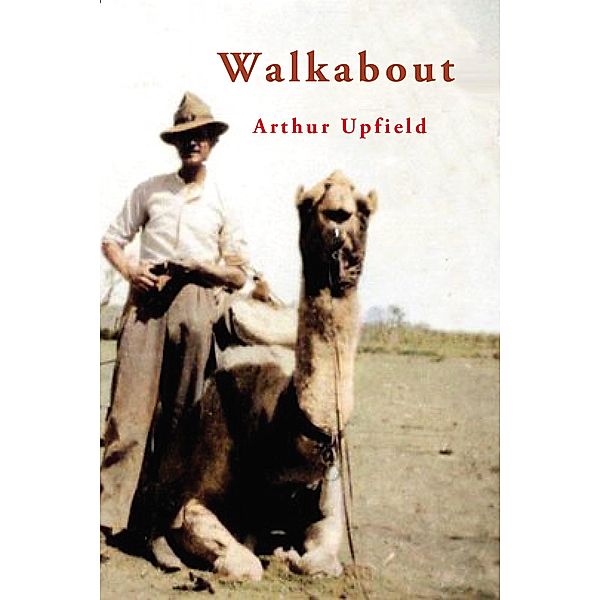 Walkabout, Arthur W. Upfield