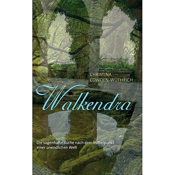 Walkendra, Christina Cowden-Wüthrich