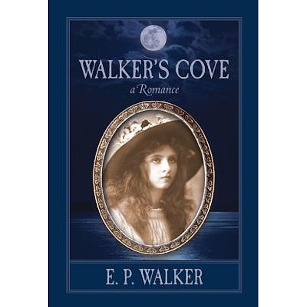 Walker's Cove, E. P. Walker