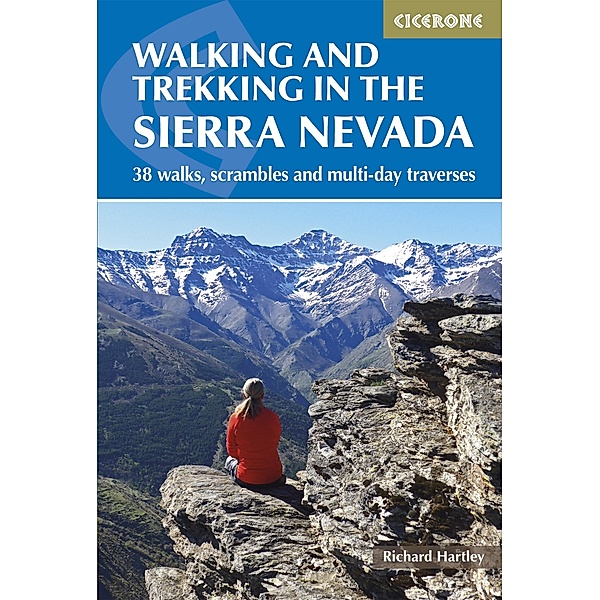 Walking and Trekking in the Sierra Nevada, Richard Hartley