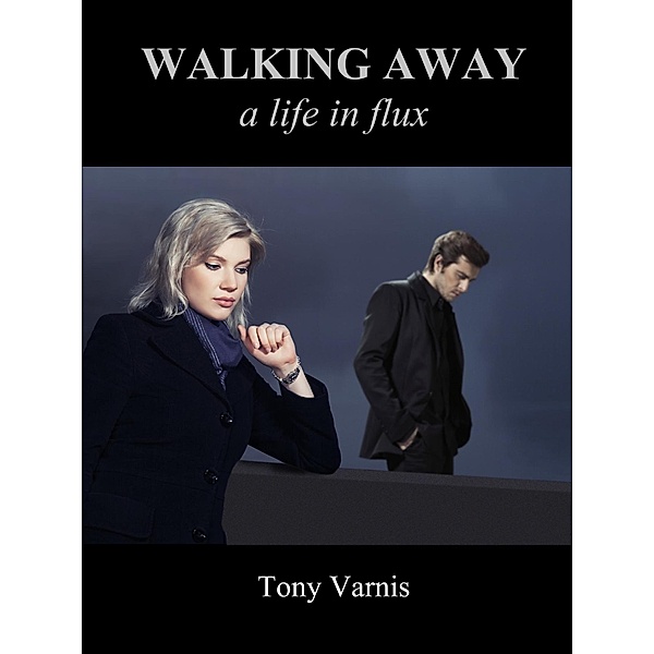 Walking Away, Tony Varnis