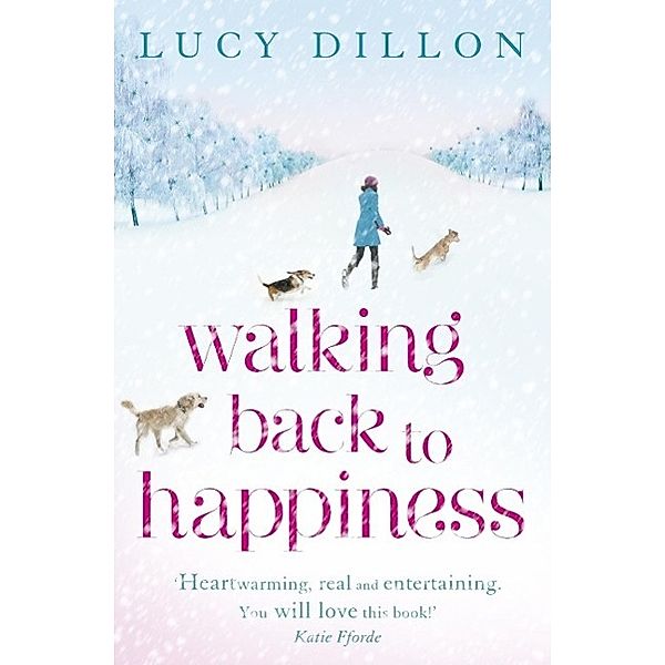 Walking Back To Happiness, Lucy Dillon