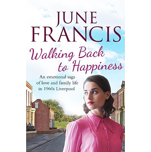 Walking Back to Happiness, June Francis