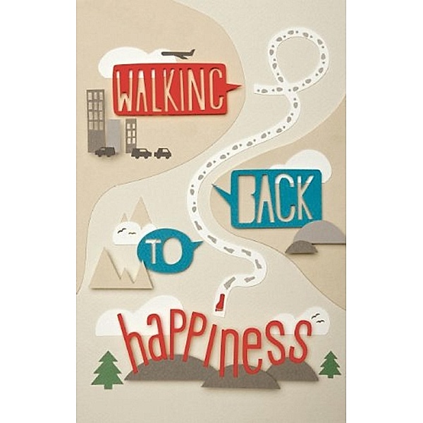Walking Back to Happiness / Eye Press, Christine Palmer