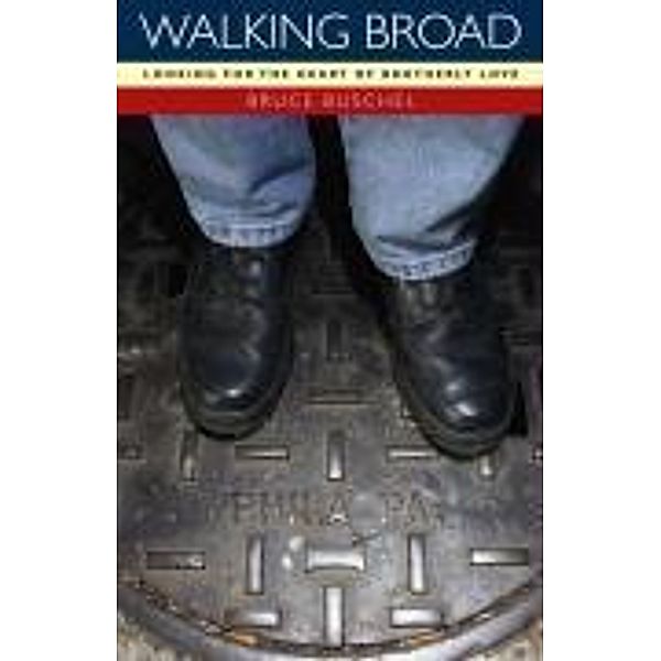 Walking Broad, Bruce Buschel
