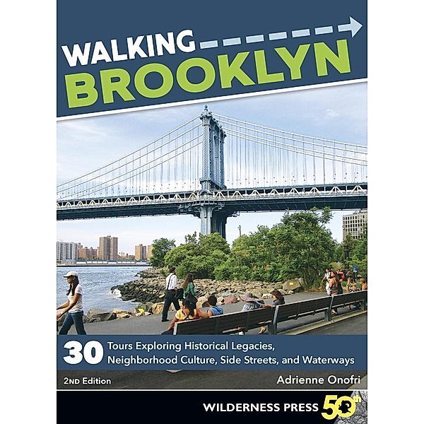 Walking Brooklyn / Walking, Adrienne Onofri