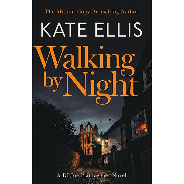 Walking by Night / DI Joe Plantagenet Bd.3, Kate Ellis